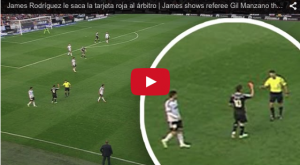 James Rodríguez le saca tarjeta roja a un árbitro