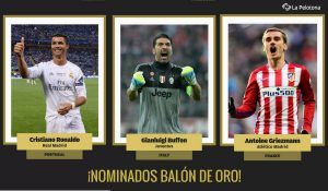 BUFFON CRISTIANO Y GRIEZMANN ENTRE LOS NOMINADOS AL BALÓN DE ORO